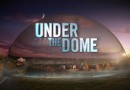 Under the Dome-Dış dünyaya elveda